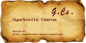 Gyurkovits Cserne névjegykártya
